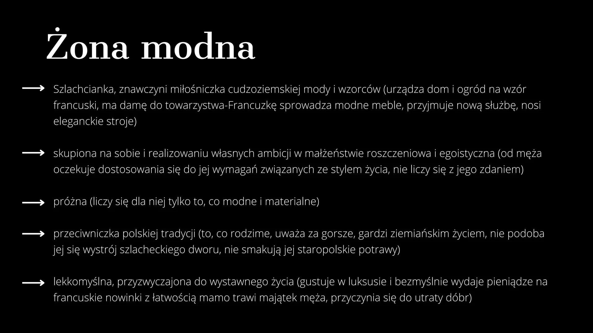 Żona modna
Ignacy Krasicki Temat
Utwór opowiada historię szlachcica ziemianina, który
wyłącznie dla majątku poślubił żonę z miasta, zapatrzo