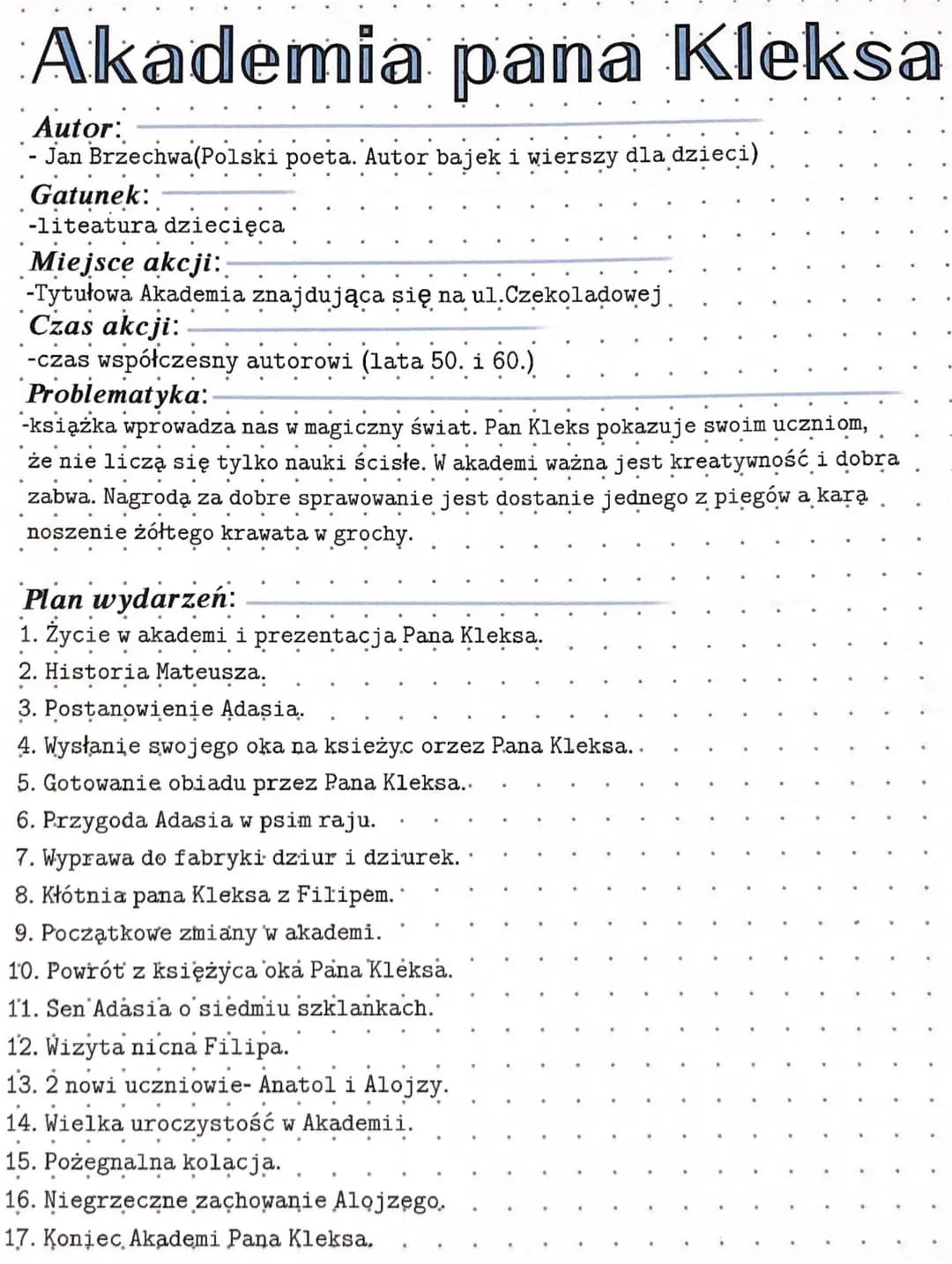 Akademia Pana Kleksa - Streszczenie Rozdziałów, Bohaterowie, Plan Wydarzeń