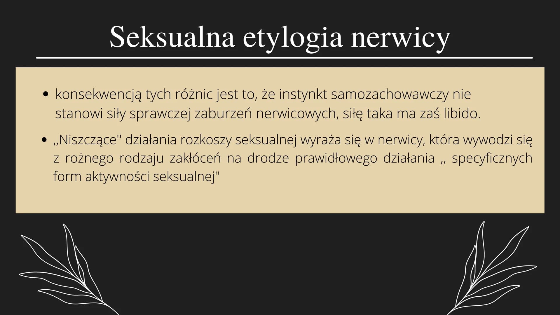 Zygmunt Freud SPIS TREŚCI
• Wstępne przedstawienie Zygmunta Freuda
Czym jest psychoanaliza?
• Teoria libido oraz seksualnej etiologii nerwic