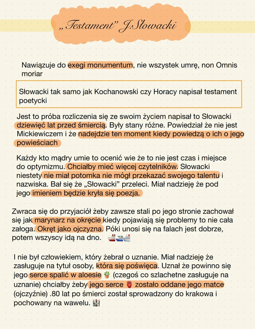 ,, Testament" J.Slowacki
Nawiązuje do exegi monumentum, nie wszystek umrę, non Omnis
moriar
Słowacki tak samo jak Kochanowski czy Horacy nap