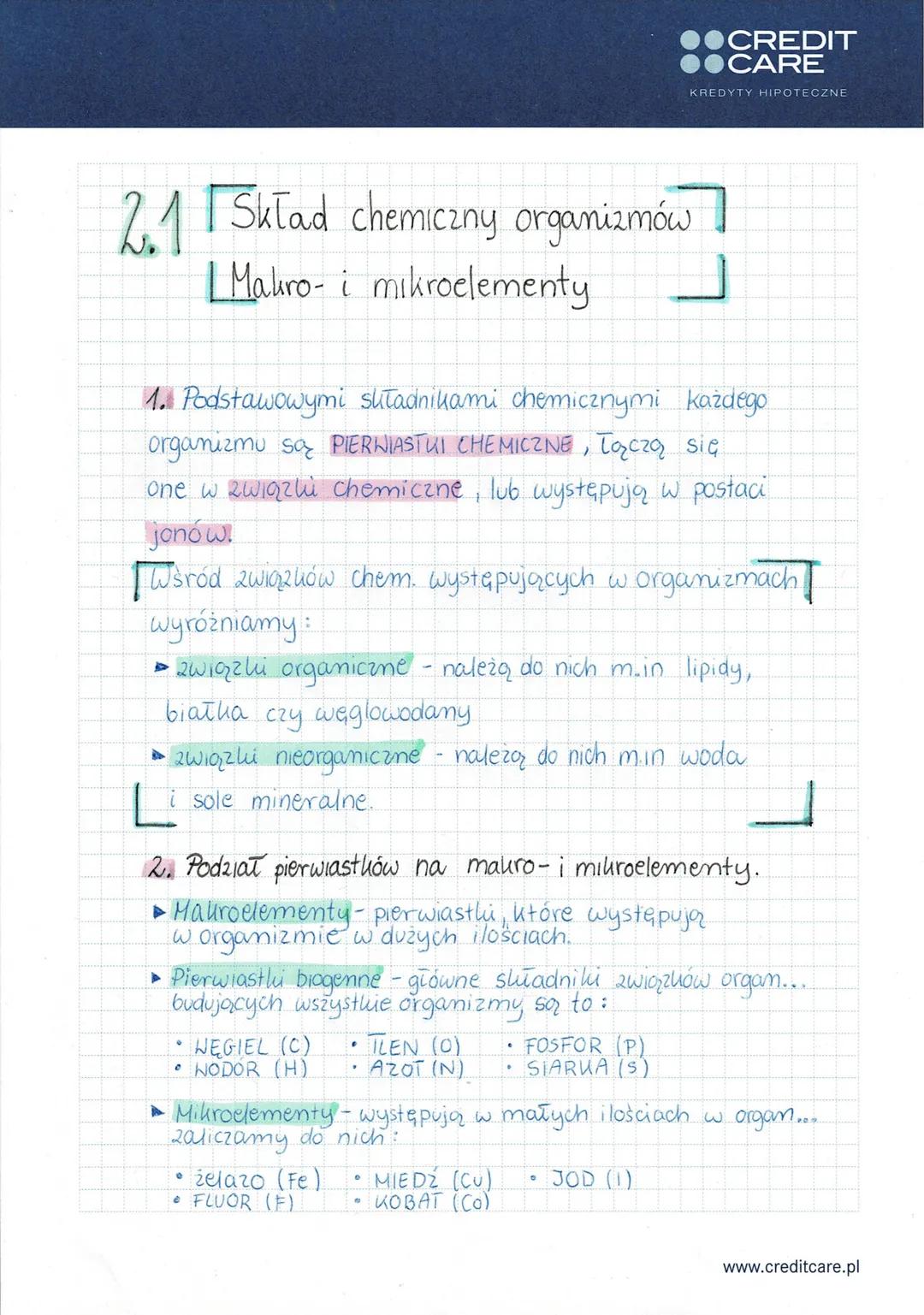 2.1 Sklad chemiczny organizmów
| Makro- i mikroelementy.
1. Podstawowymi składnikami chemicznymi każdego
organizmu są PIERWIASTKI CHEMICZNE,