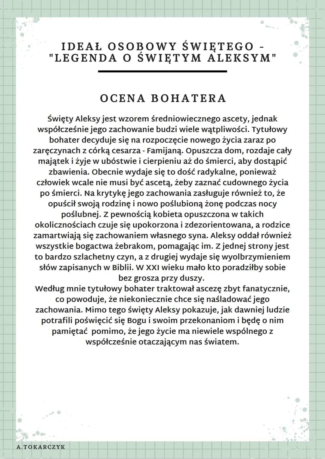 IDEAŁ OSOBOWY ŚWIĘTEGO -
LEGENDA O ŚWIĘTYM ALEKSYM
WSTĘP
We wszystkich chrześcijańskich krajach średniowiecznej Europy
obok ideału rycerza i