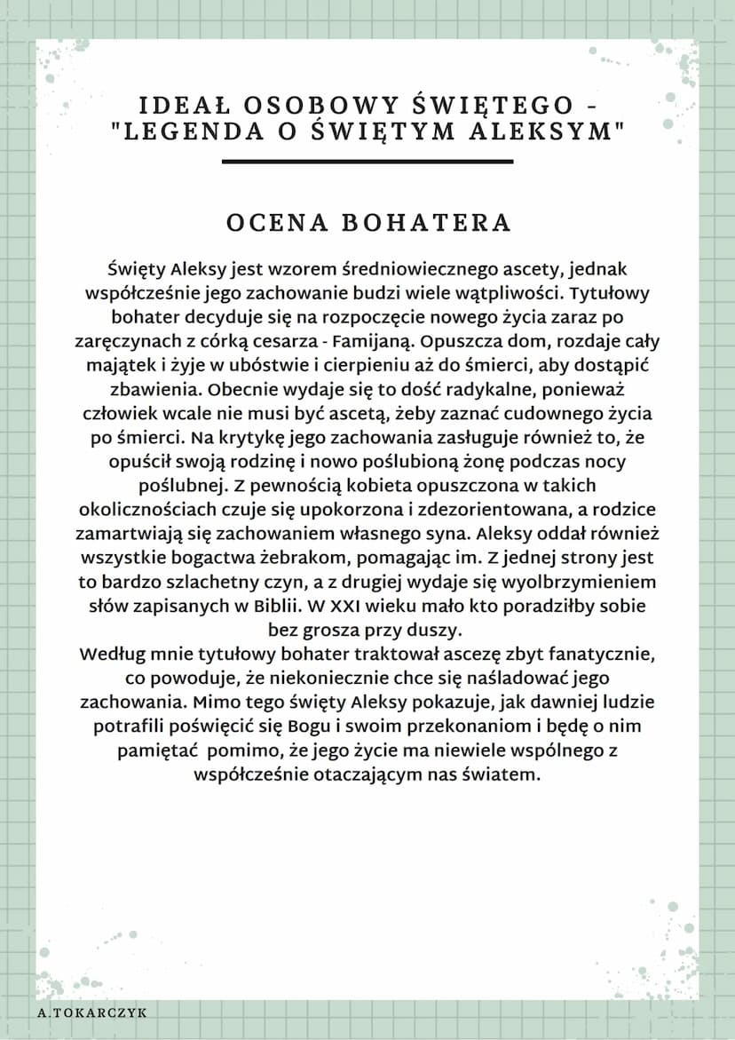 IDEAŁ OSOBOWY ŚWIĘTEGO -
LEGENDA O ŚWIĘTYM ALEKSYM
WSTĘP
We wszystkich chrześcijańskich krajach średniowiecznej Europy
obok ideału rycerza i