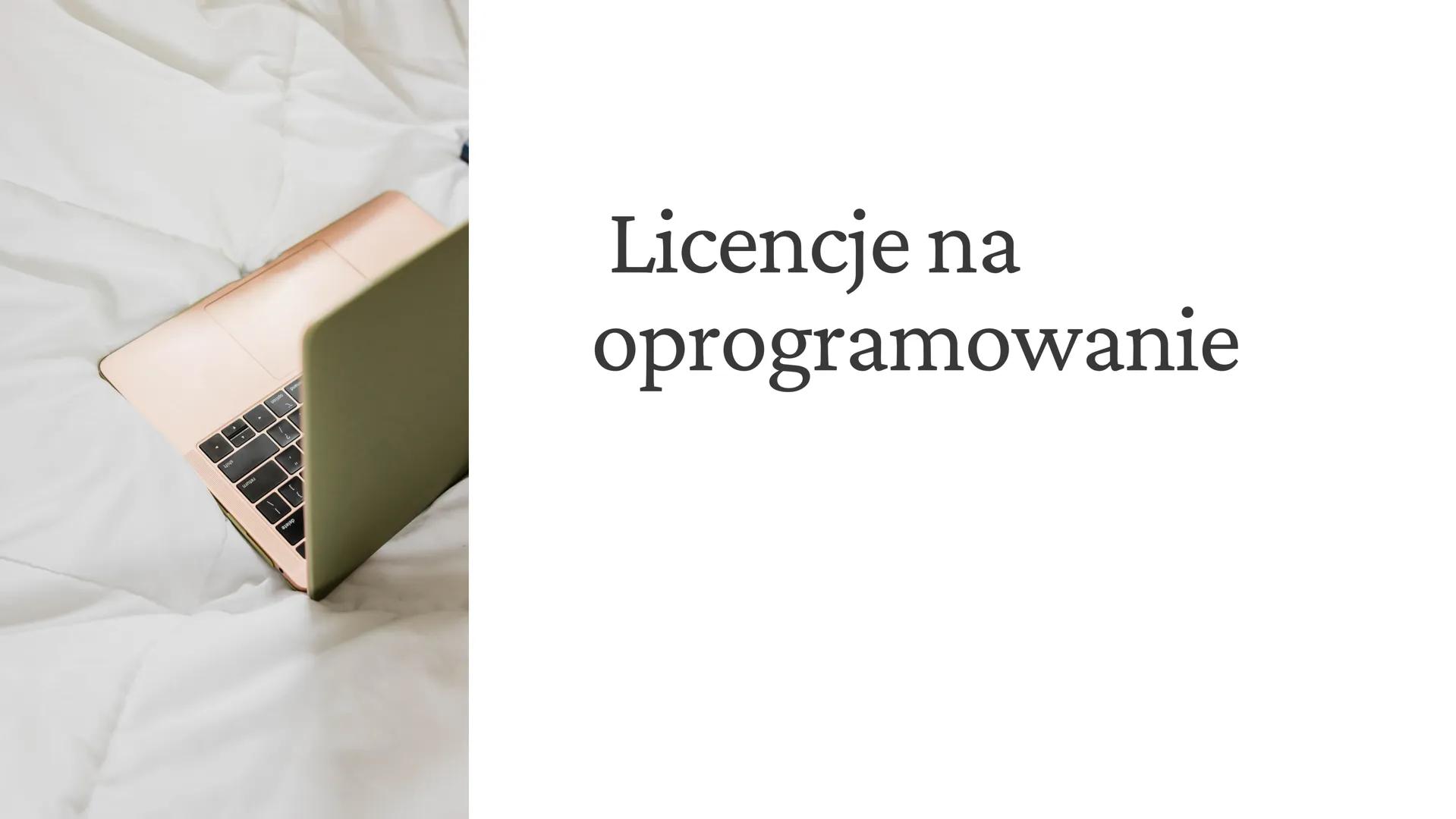Licencje na
oprogramowanie Co to licencja oprogramowania?
Licencja oprogramowania jest to umowa pomiędzy
autorem lub wydawcą a użytkownikiem