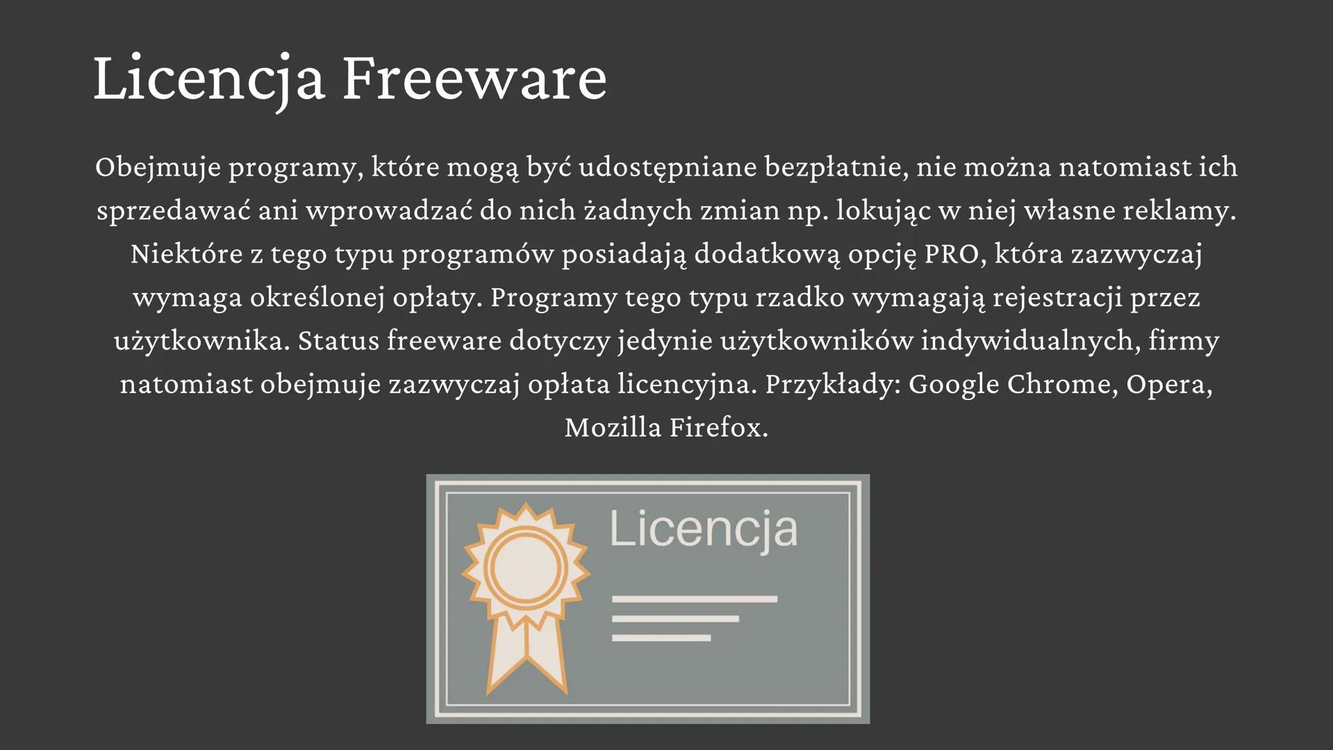 Licencje na
oprogramowanie Co to licencja oprogramowania?
Licencja oprogramowania jest to umowa pomiędzy
autorem lub wydawcą a użytkownikiem