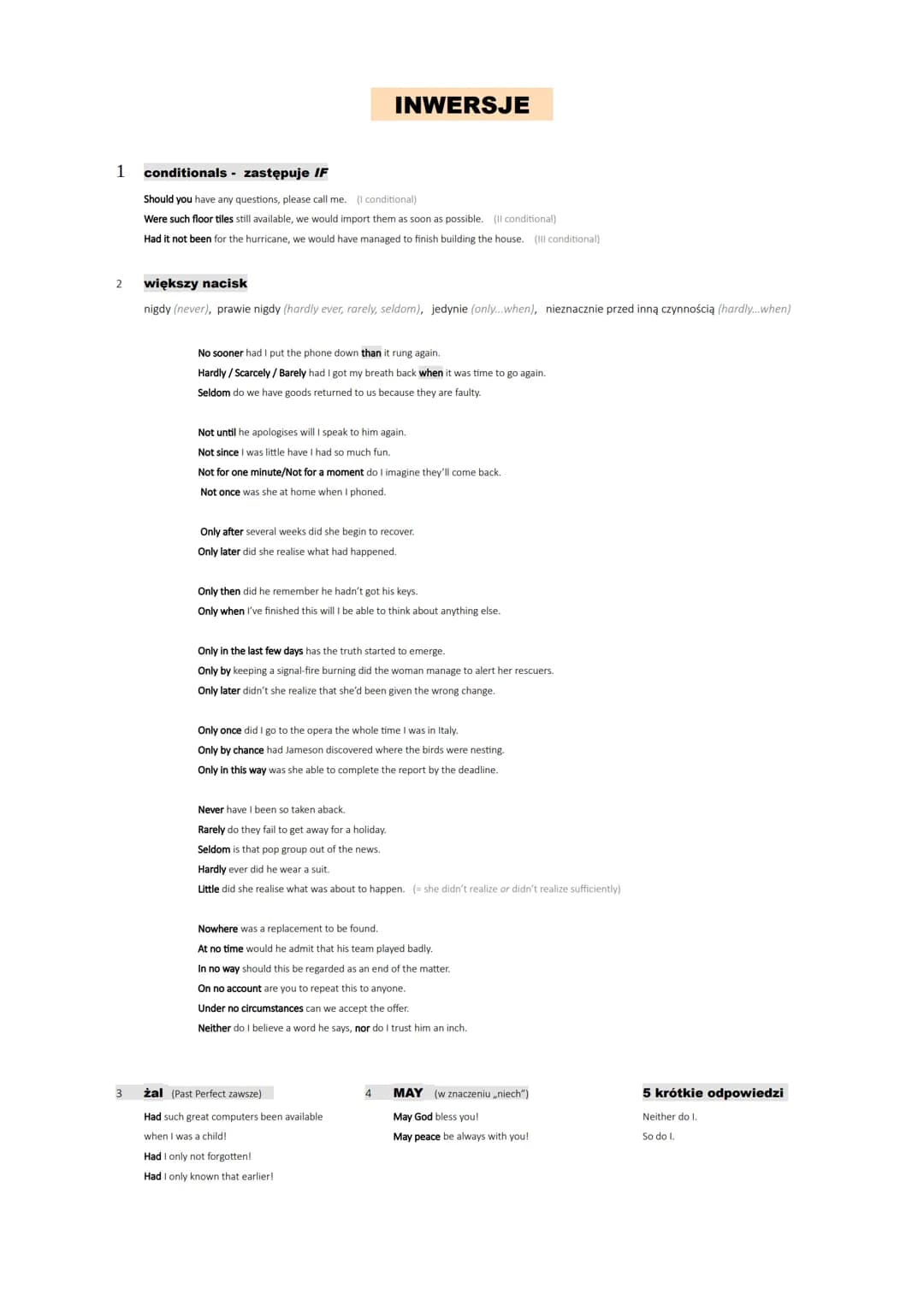 tryb łączący (wish)
WISH - chciałbym; życzyć sobie, pragnąć; żałować
1. przyszłość - would + bezokolicznik
●
dla wyrażenia irytacji czyimś z
