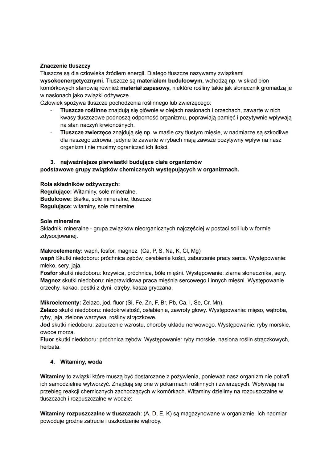 1. Pokarm budulec i źródło energii
Składniki odżywcze: Białka (proteiny), witaminy, cukry (węglowodany), tłuszcze (lipidy), składniki
minera