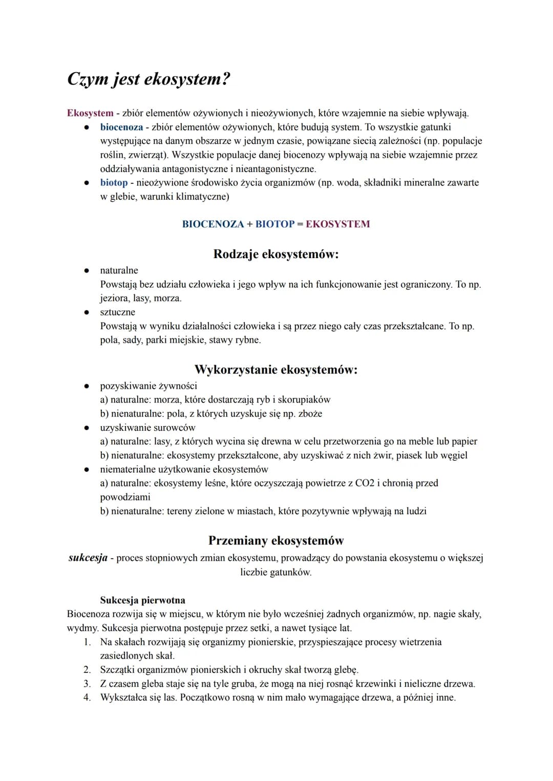Czym jest ekosystem?
Ekosystem - zbiór elementów ożywionych i nieożywionych, które wzajemnie na siebie wpływają.
biocenoza - zbiór elementów