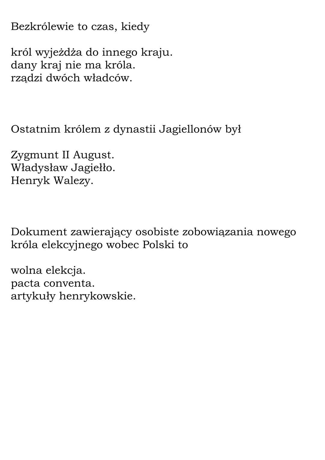 Elekcja
(Dział: Czasy królów elekcyjnych)
Quiz
Pytania:
Wybór króla na sejmie elekcyjnym dokonywany przez
szlachtę podczas głosowania to
wol