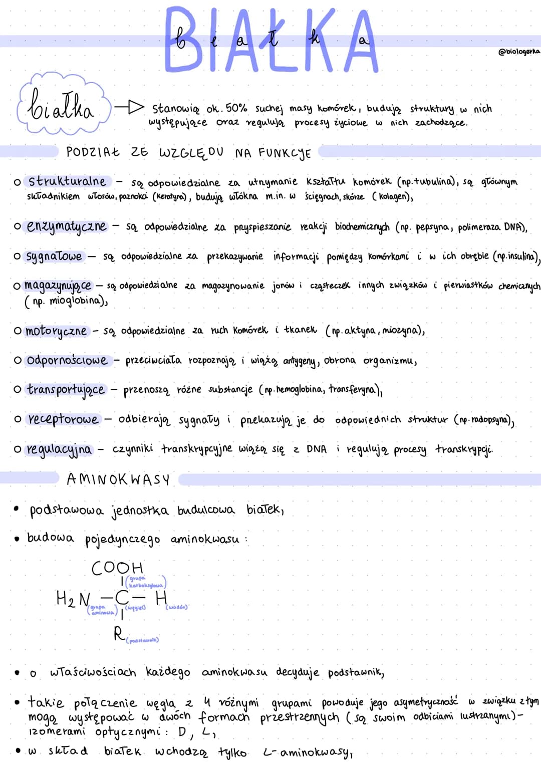 BIAŁKA
białka → stanowicą ok. 50% suchej many komórek, budują struktury w nich
występujące oraz regulują procesy życiowe w nich zachodzące.
