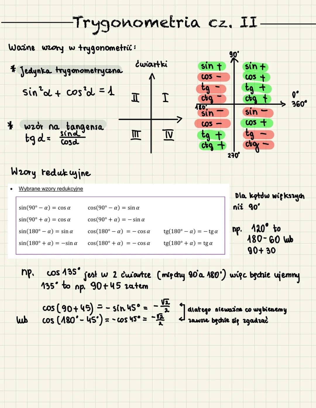 Ważne wzory w trygonometrii:
*
Jedynka trygonometryczna
sin ³d + cos²d = 1
* wzór na tangensa
sind
tgd = cosd
-Trygonometria cz. II
Wzory re