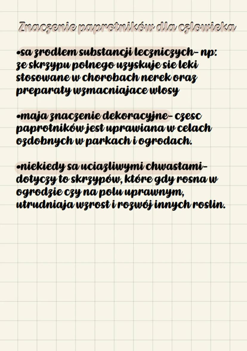 biologue
Paprotniki
•Srodkowisko zycia.
Wiekszosc paprotnikow rosnie na
ladzie, w miejscach wilgotnych i
zacienionych. Rosliny te wystepuja 