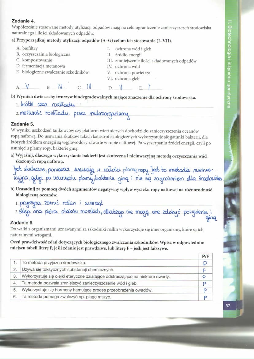 II. Biotechnologia i inżynieria genetyczna
52
BIOTECHNOLOGIA TRADYCYJNA
Zadanie 1.
Biotechnologia jest dynamicznie rozwijającą się dyscyplin
