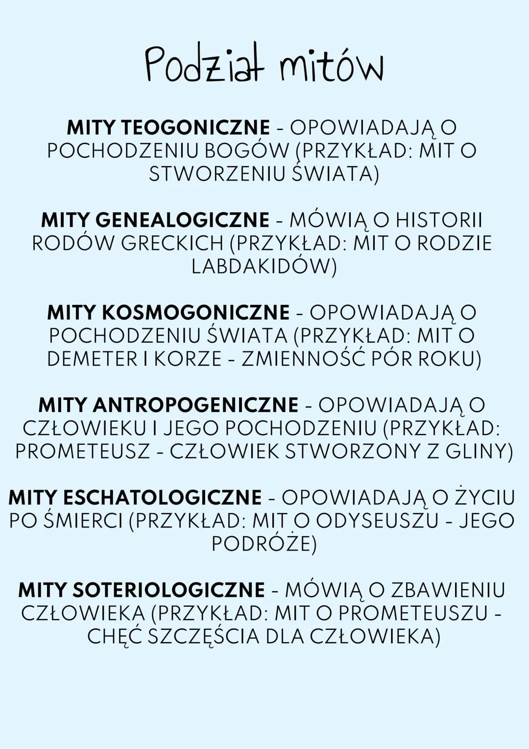 Podział mitów
MITY TEOGONICZNE - OPOWIADAJĄ O
POCHODZENIU BOGÓW (PRZYKŁAD: MIT O
STWORZENIU ŚWIATA)
MITY GENEALOGICZNE - MÓWIĄ O HISTORII
RO