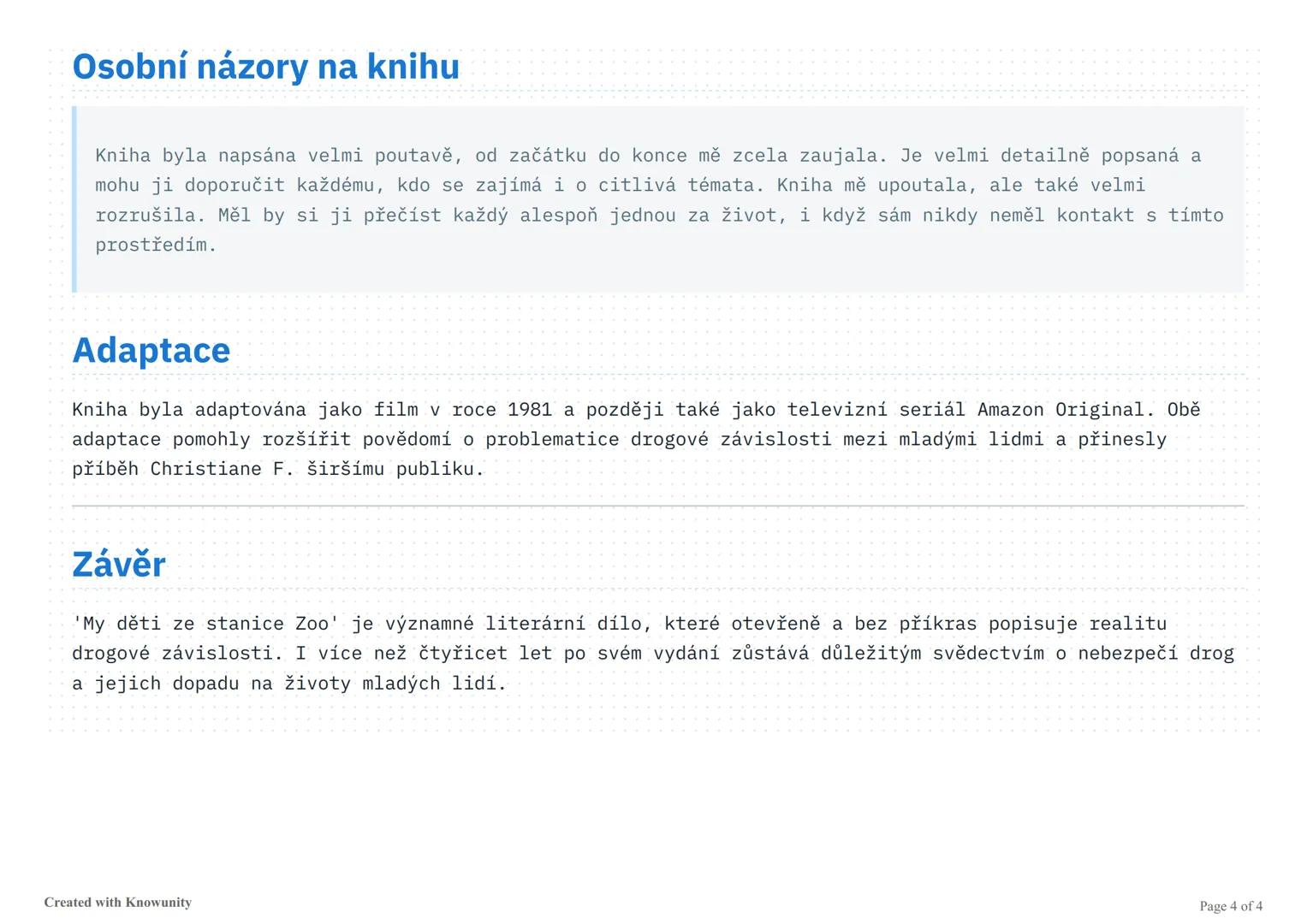 My děti ze stanice Zoo
Přehled autobiografického románu o Christiane F., dívce závislé na heroinu v Berlíně 70. let, jeho
autorovi, obsahu a