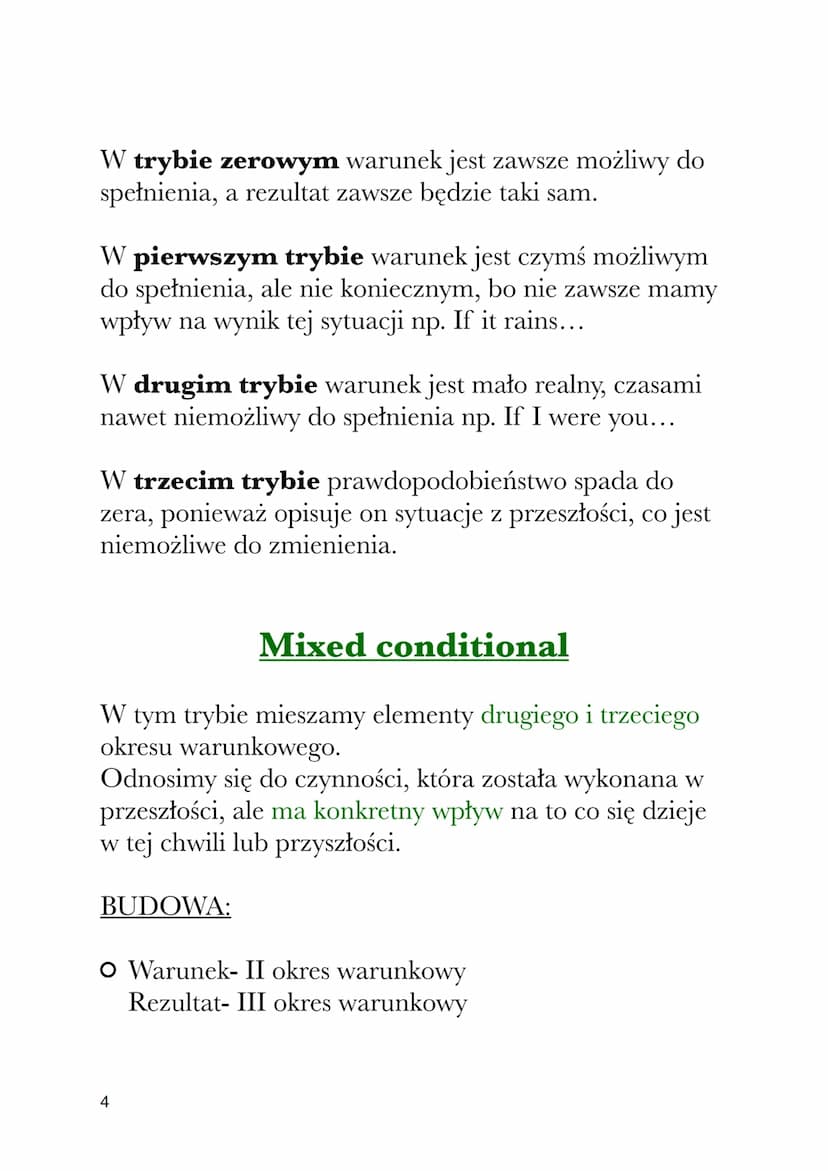 CONDITIONALS
TRYBY WARUNKOWE
0 conditional
SYTUACJE PEWNE NA 100% (NATURA, PRAWA
FIZYKI, MATEMATYKA...)
BUDOWA:
IF+ PRESENT SIMPLE, PRESENT 
