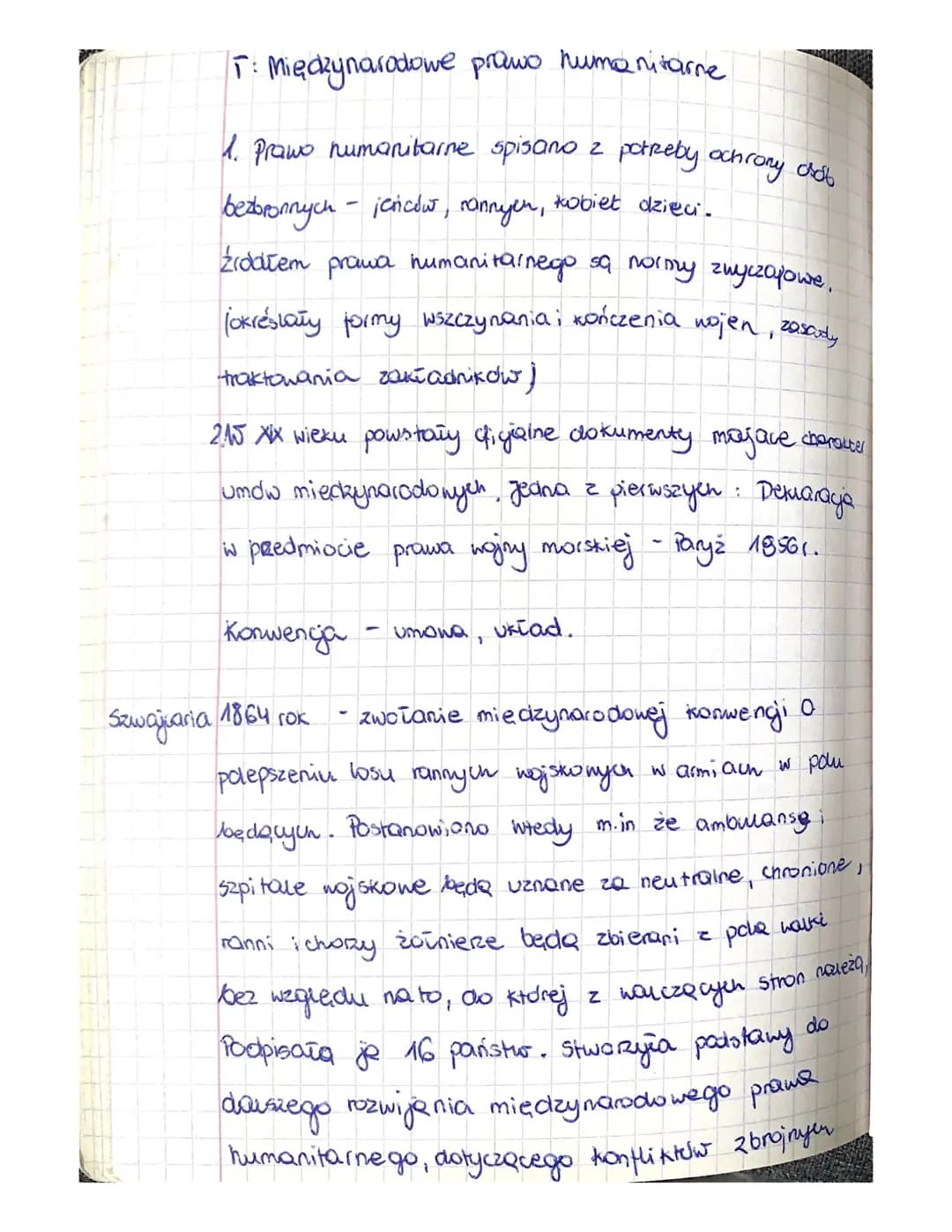 T: Międzynarodowe prawo humanitarne
1. Prawo humanitarne spisano 2 potrzeby ochrony osob
bezbronnych - jeńców, rannyen,
źródłem prawa humani