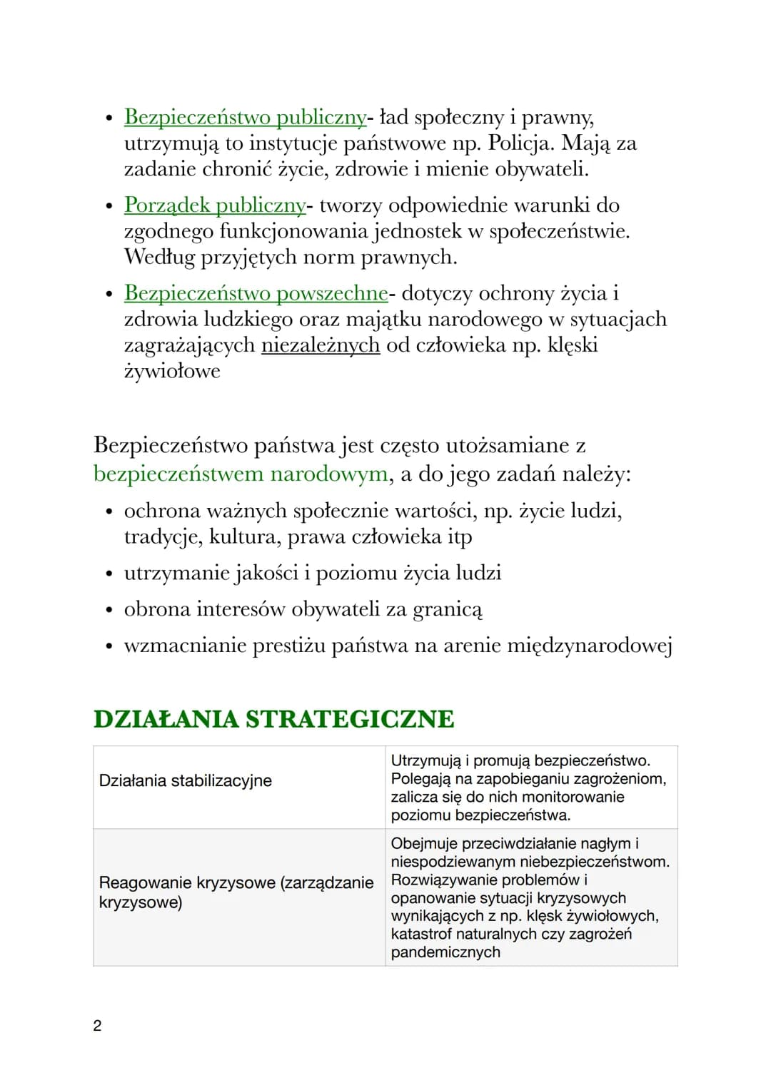 BEZPIECZEŃSTWO PAŃSTWA
Zapewniane bezpieczeństwa to jedno z najważniejszych
wyzwań stojących przed wszystkimi państwami.
Bezpieczeństwo może