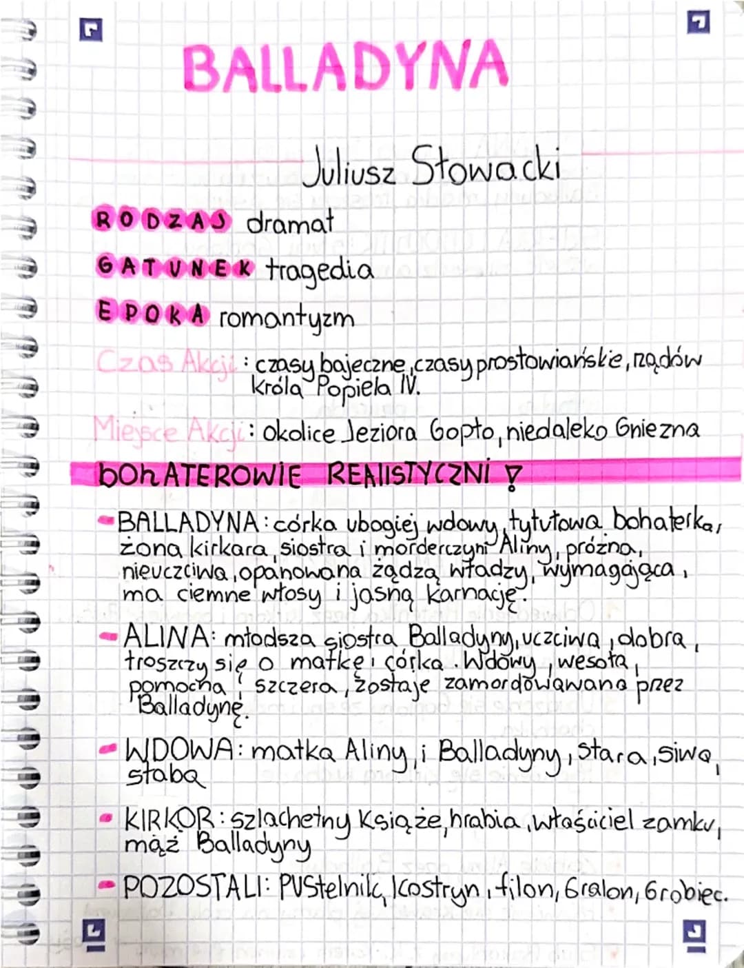 L
BALLADYNA
Juliusz Słowacki
RODZAJ dramat
9
GATUNEK tragedia
9
9
P
Π
EPOKA romantyzm.
Czas Akcji: czasy bajeczne, czasy prostowiańskie, rzą