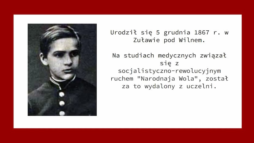 
<p>Józef Piłsudski urodził się 5 grudnia 1867 r. w Zuławie pod Wilnem. Podczas studiów medycznych związał się z socjalistyczno-rewolucyjnym
