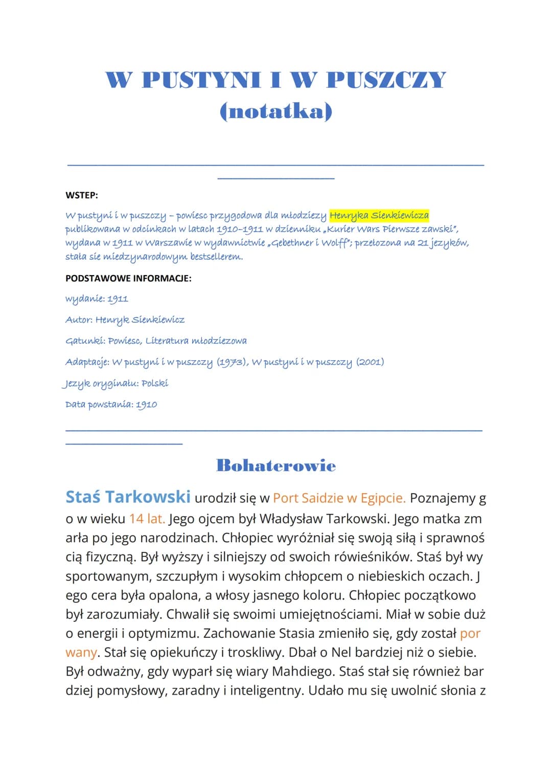 WSTEP:
W PUSTYNI I W PUSZCZY
(notatka)
W pustyni iw puszczy - powiesc przygodowa dla młodziezy Henryka Sienkiewicza
publikowana w odcinkach 
