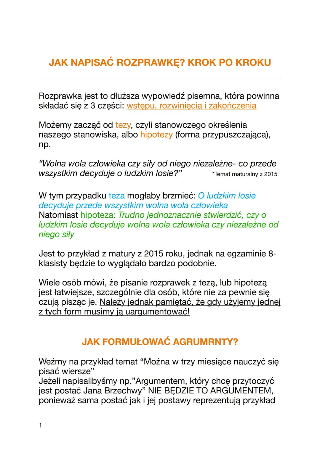 JAK NAPISAĆ ROZPRAWKĘ? KROK PO KROKU
Rozprawka jest to dłuższa wypowiedź pisemna, która powinna
składać się z 3 części: wstępu, rozwinięcia 