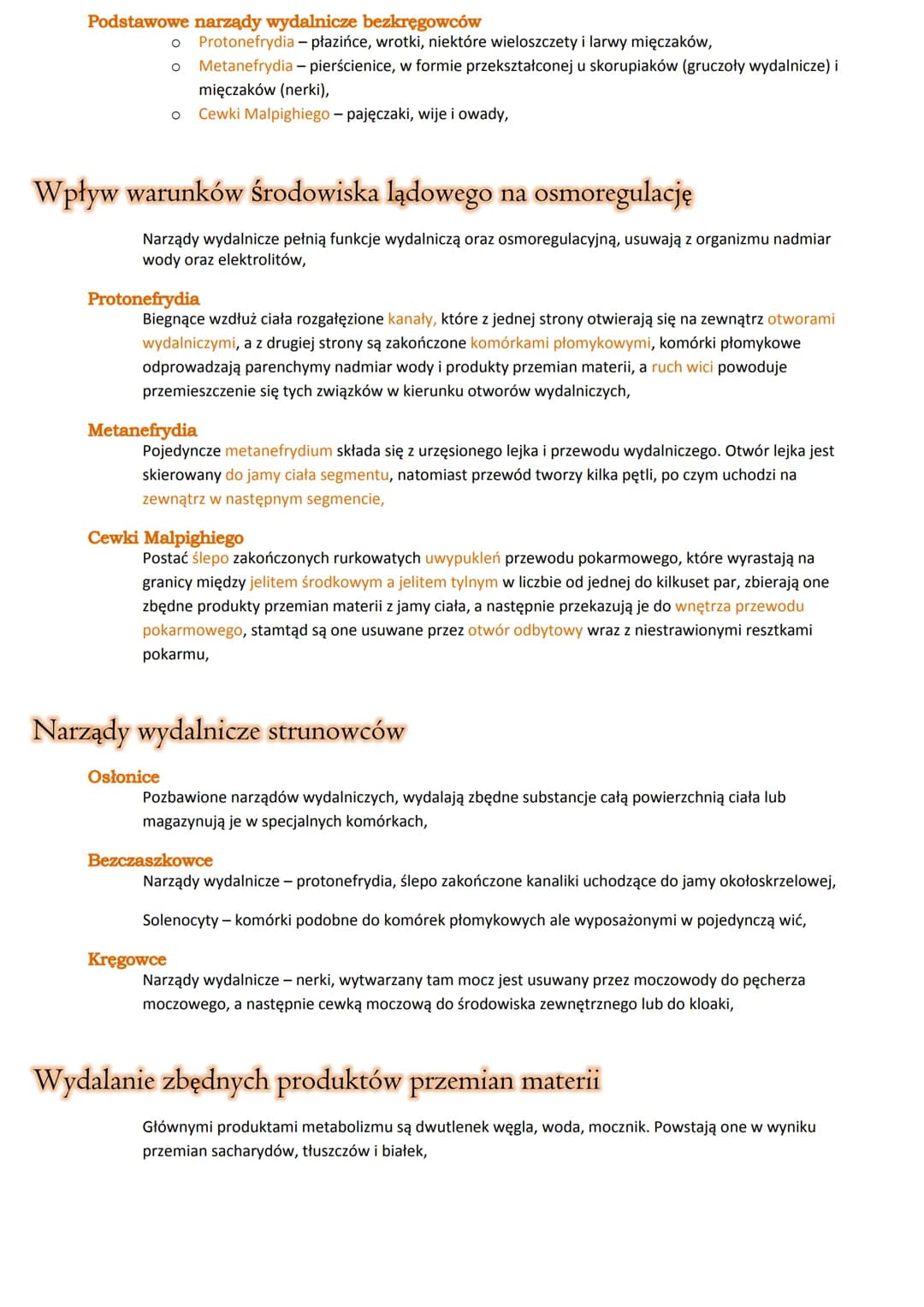 Wydalanie
Usuwanie z organizmu zbędnych oraz szkodliwych produktów przemiany materii,
Osmoregulacja
Procesy warunkujące utrzymanie równowagi