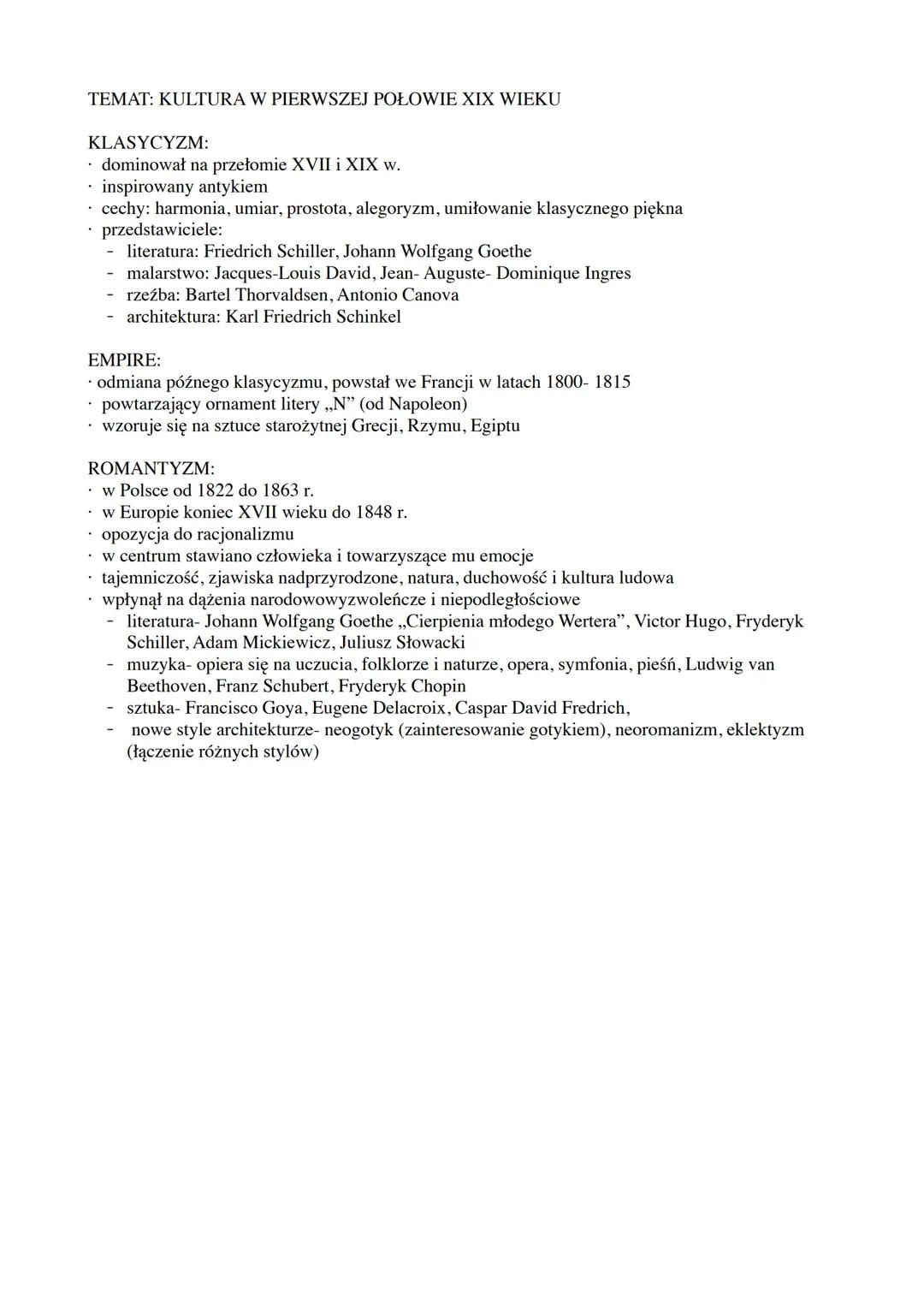 TEMAT: KULTURA W PIERWSZEJ POŁOWIE XIX WIEKU
KLASYCYZM:
.dominował na przełomie XVII i XIX w.
inspirowany antykiem
cechy: harmonia, umiar, p