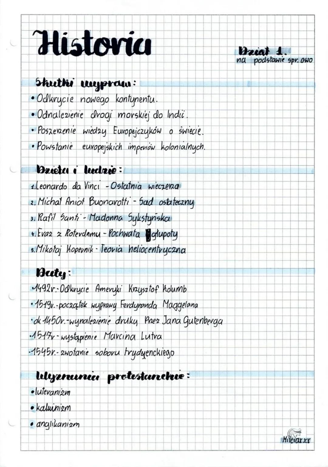 Historia
Skutki wypraw:
• Odkrycie nowego kontynentu.
• Odnalezienie drogi morskiej do Indic.
• Poszerzenie wiedzy Europejczyków o świecie.
