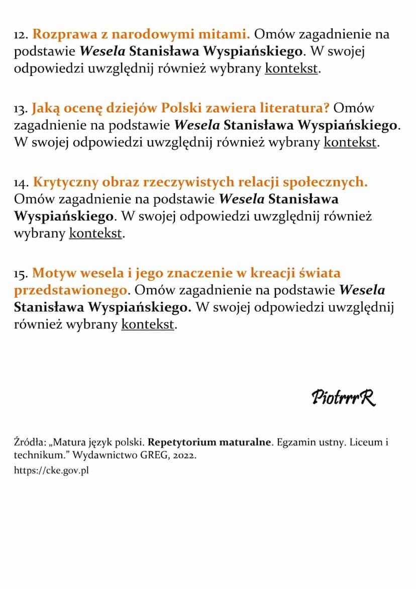 Stanisław Wyspiański
"Wesele"
Lista pytań jawnych - matura
1. Artysta jako bohater literacki. Omów zagadnienie na
podstawie Wesela Stanisław