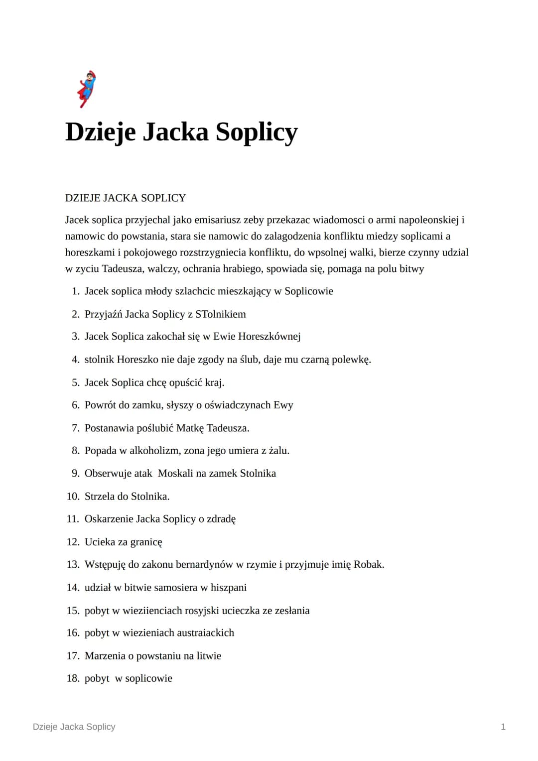 $
Dzieje Jacka Soplicy
DZIEJE JACKA SOPLICY
Jacek soplica przyjechal jako emisariusz zeby przekazac wiadomosci o armi napoleonskiej i
namowi