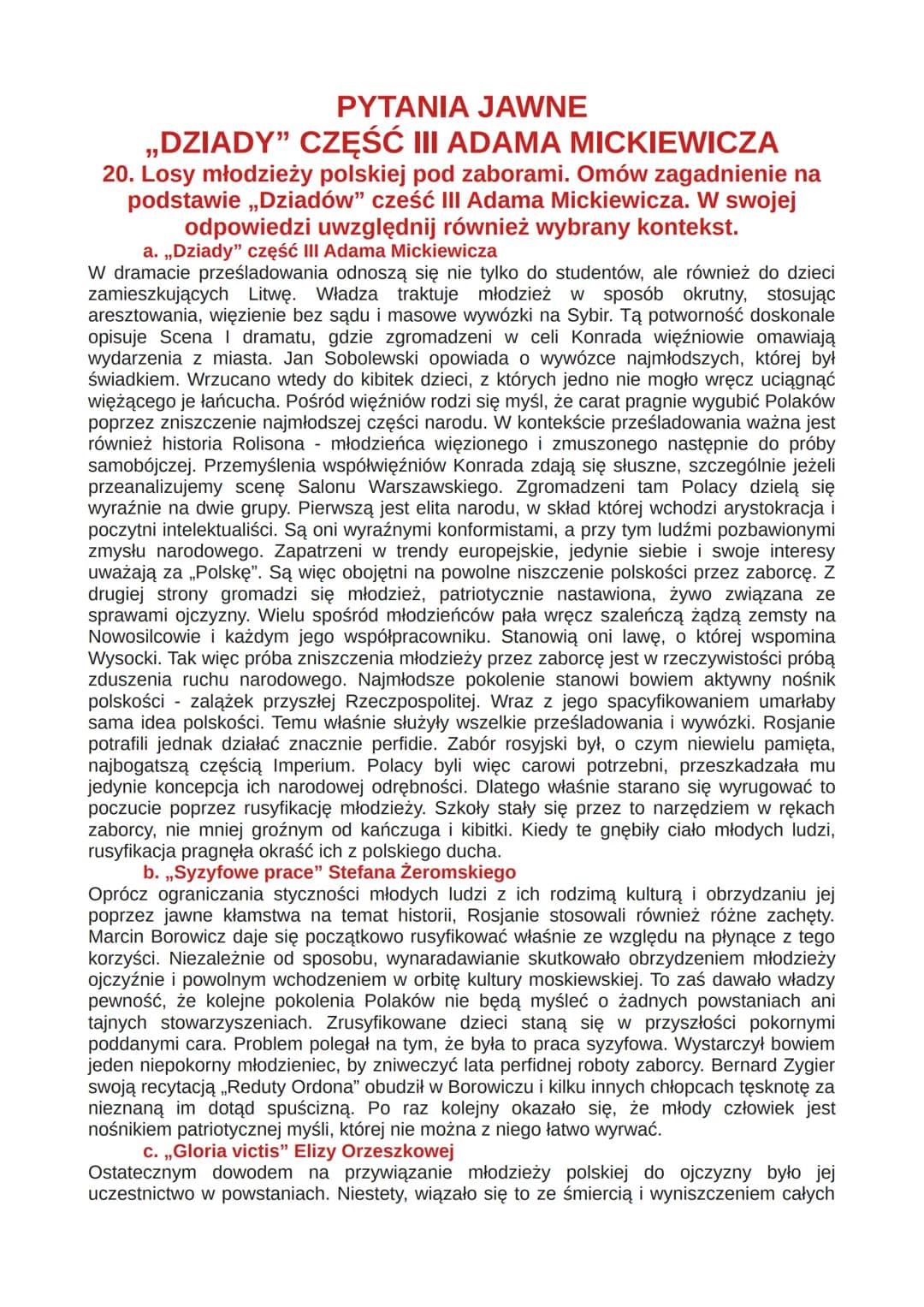 PYTANIA JAWNE
„DZIADY” CZĘŚĆ III ADAMA MICKIEWICZA
20. Losy młodzieży polskiej pod zaborami. Omów zagadnienie na
podstawie „Dziadów" cześć I