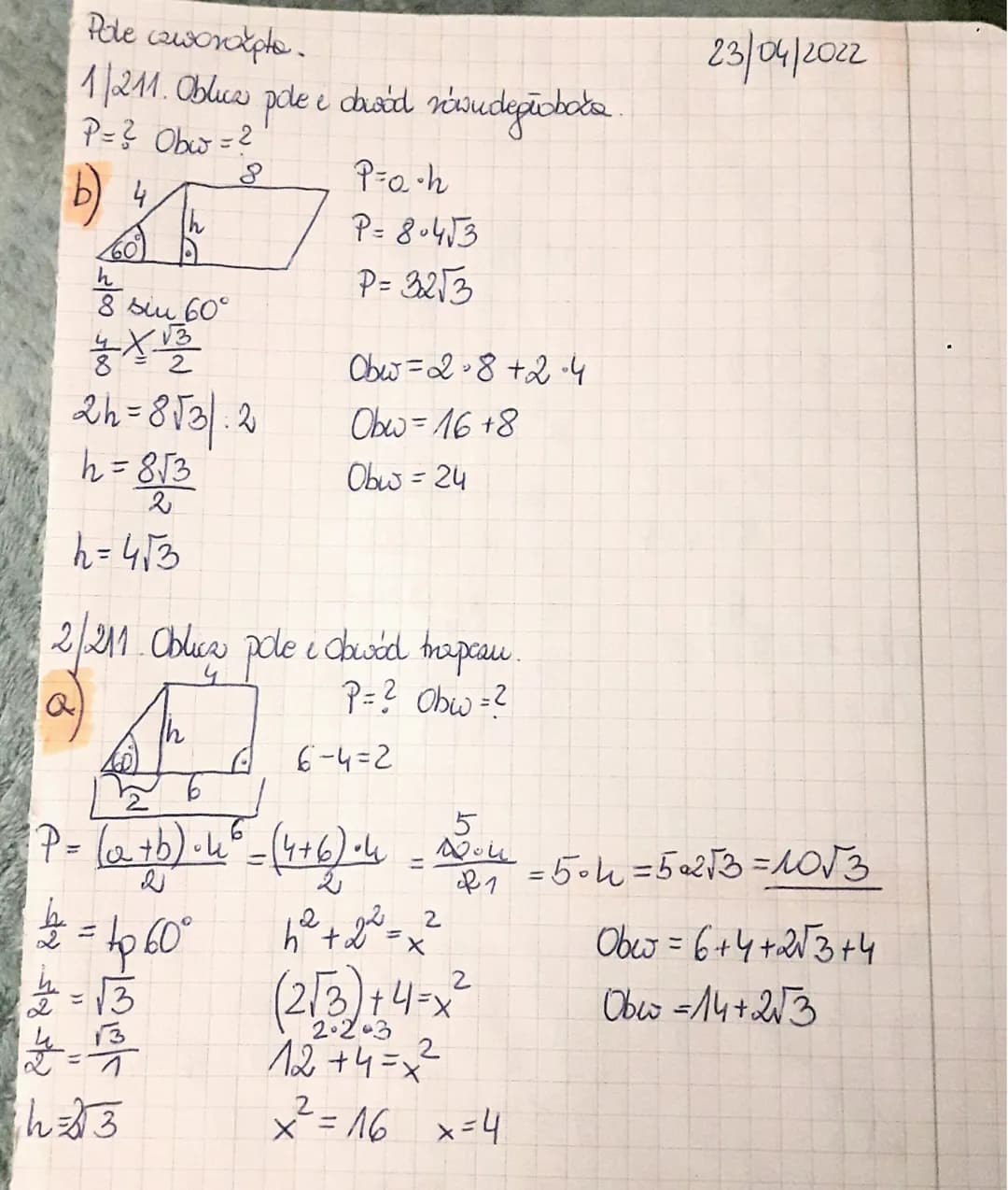 Pole coworxpte.
1/211. Oblica
P = ? Obw = ²
8
Ih
и
8 biu 60°
농사를
pole e dawid nówudegioboda.
P=a•h
P= 8-4√3
P= 32√3
2h = 8√3|.2
h = 8√3
8√3
