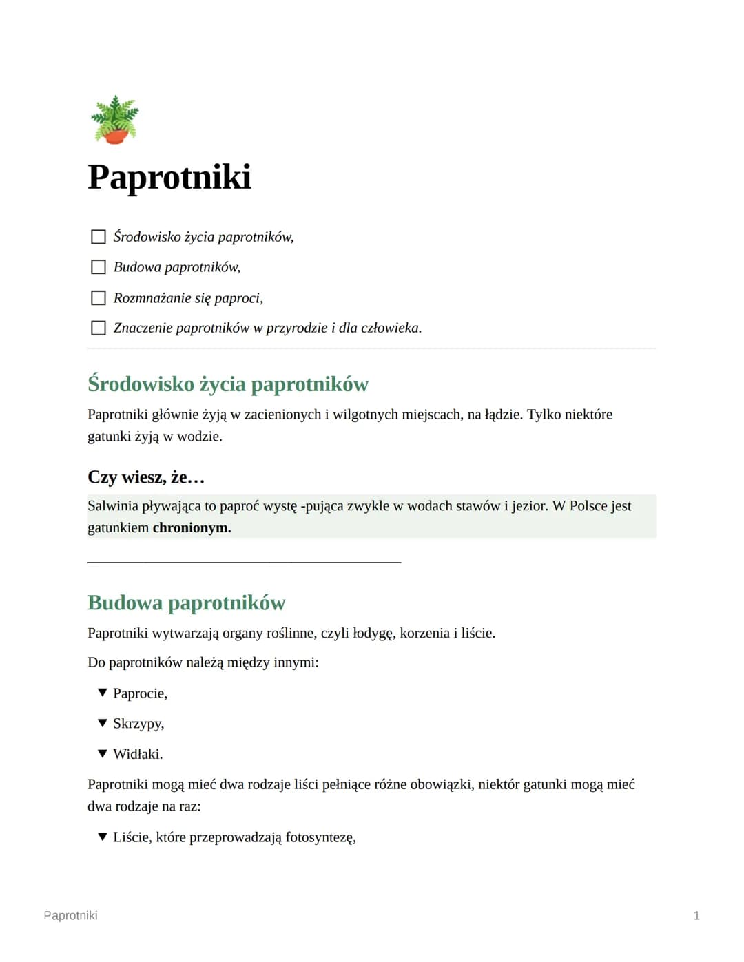 Paprotniki
Środowisko życia paprotników,
Budowa paprotników,
Rozmnażanie się paproci,
Znaczenie paprotników w przyrodzie i dla człowieka.
Śr