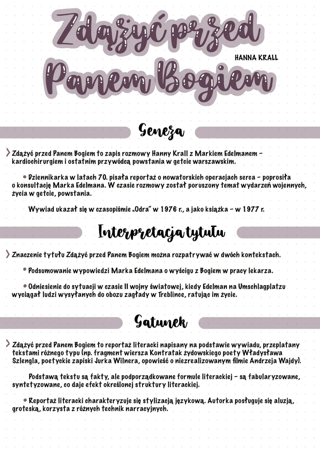 Zdążyć przed
Panem Bogiem
HANNA KRALL
Geneza
> Zdążyć przed Panem Bogiem to zapis rozmowy Hanny Krall z Markiem Edelmanem -
kardiochirurgiem