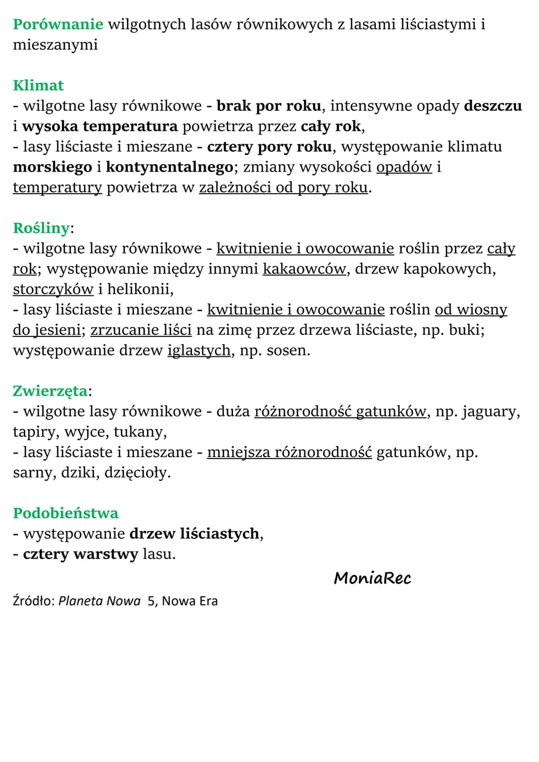 W wilgotnym lesie równikowym
i w lesie strefy umiarkowanej
Drzewa i inne rośliny tworzą warstwy lasu.
Ze względu na różny klimat inny wygląd