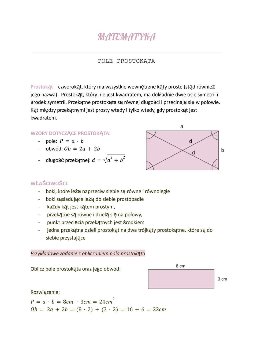 MATEMATYKA
Prostokąt - czworokąt, który ma wszystkie wewnętrzne kąty proste (stąd również
jego nazwa). Prostokąt, który nie jest kwadratem, 