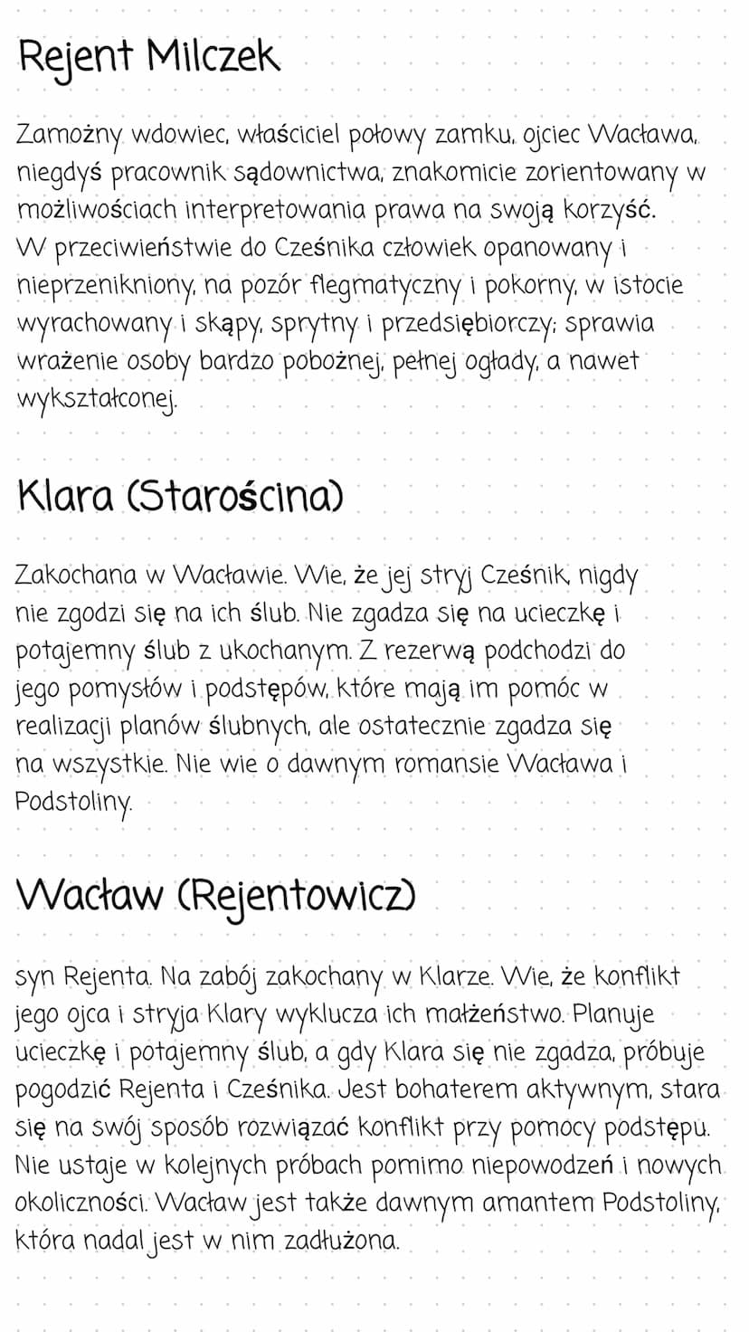 Zemsta
Streszczenie
Akcja toczy się na zamku, który podzielony jest na dwie
części murem. Jedna część należy do Cześnika Macieja
Raptusiewic