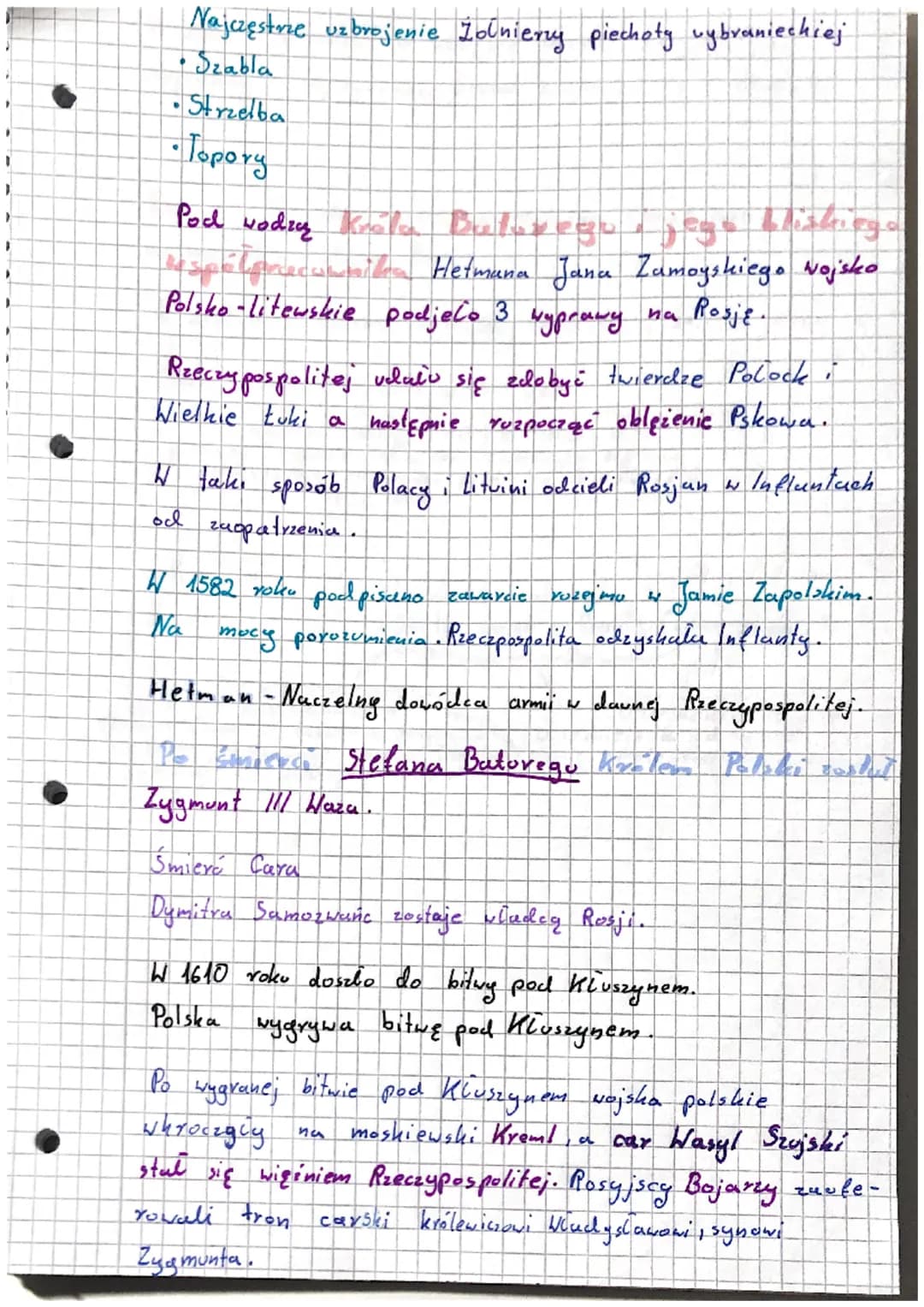 Historia
W Obronie Granic Rzeczypospolitej
-Wojny z Rosją
1576 Szlachta wybrala
polski tron Weginal
Stefana Batorego, księcia sąsiadującego 