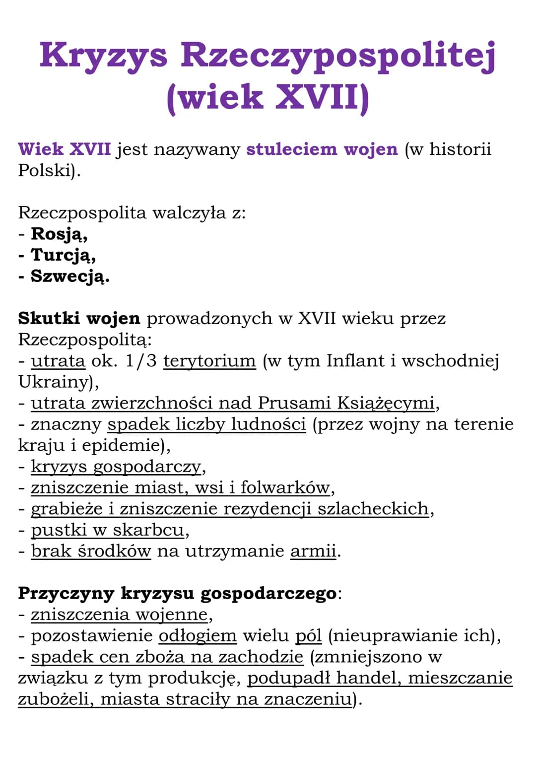 Kryzys Rzeczypospolitej
(wiek XVII)
Wiek XVII jest nazywany stuleciem wojen (w historii
Polski).
Rzeczpospolita walczyła z:
- Rosją,
- Turcj