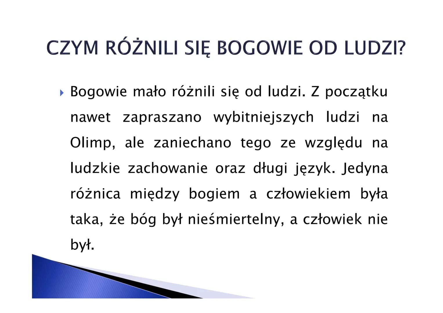 BOGOWIE
OLIMPIJSCY PODZIAŁ BOGÓW GRECKICH
▸ OLIMPIJSCY
▸ ZIEMSCY
► ŚWIATŁA I POWIETRZA
▸ MORZA
▸ PIEKIEŁ
▸ SPRAW I DOLI LUDZKICH SIEDZIBA BO