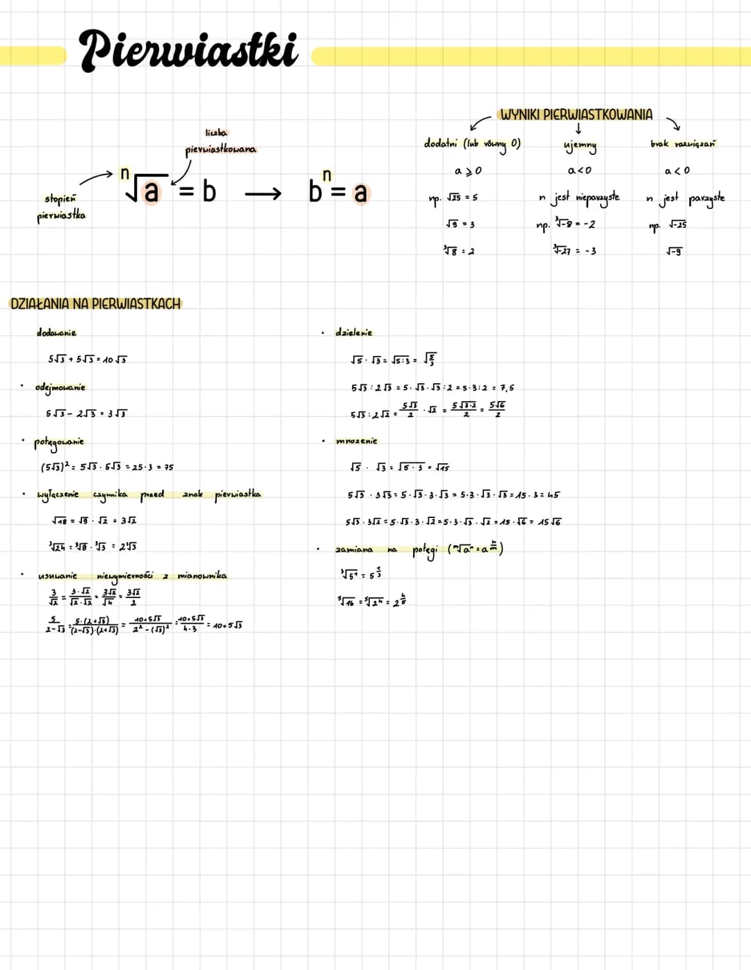 .
Pierwiastki
stopień
pierwiastka
DZIAŁANIA NA PIERWIASTKACH
dodawanie
5√3+5√310 √5
odejmowanie
5√3-2√3 3√3
potagowanie
(5√3)²= 5√3.5√3 =25-