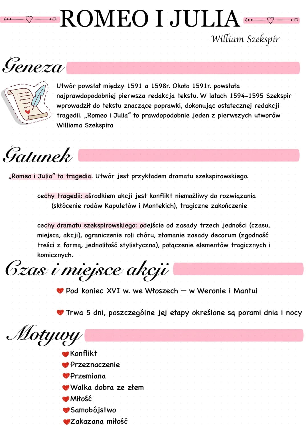 ROMEO I JULIA
Geneza
Utwór powstał między 1591 a 1598r. Około 1591r. powstała
najprawdopodobniej pierwsza redakcja tekstu. W latach 1594-159