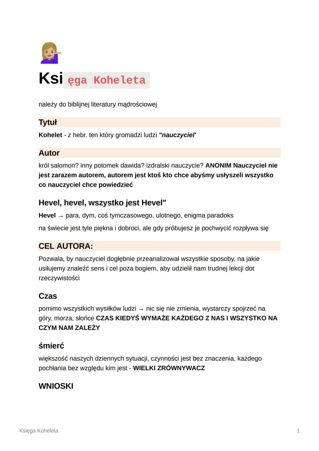 Ksi ega Koheleta
należy do biblijnej literatury mądrościowej
Tytuł
Kohelet - z hebr. ten który gromadzi ludzi "nauczyciel'
Autor
król salomo