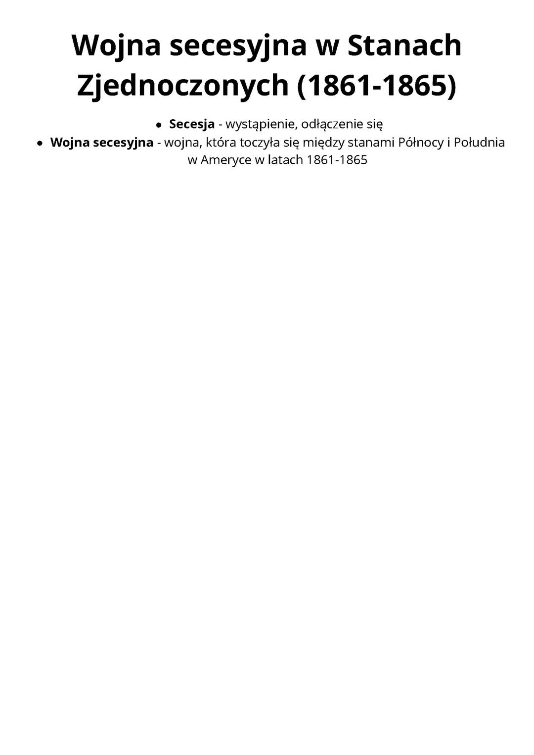 Wojna secesyjna w USA (1861-1865): Przyczyny i Skutki