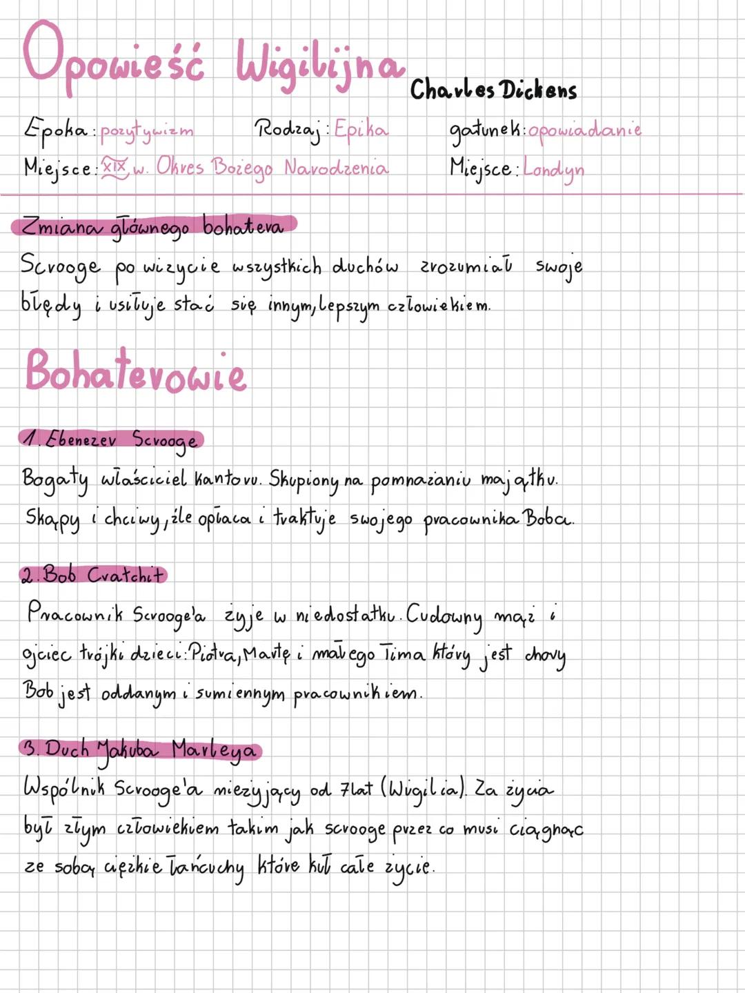 # Opowieść Wigilijna charles Dickens

Epoka: pozytywizm

Rodzaj: Epika

gatunek: opowiadanie
Miejsce: XX w. Okres Bożego Narodzenia
Miejsce: