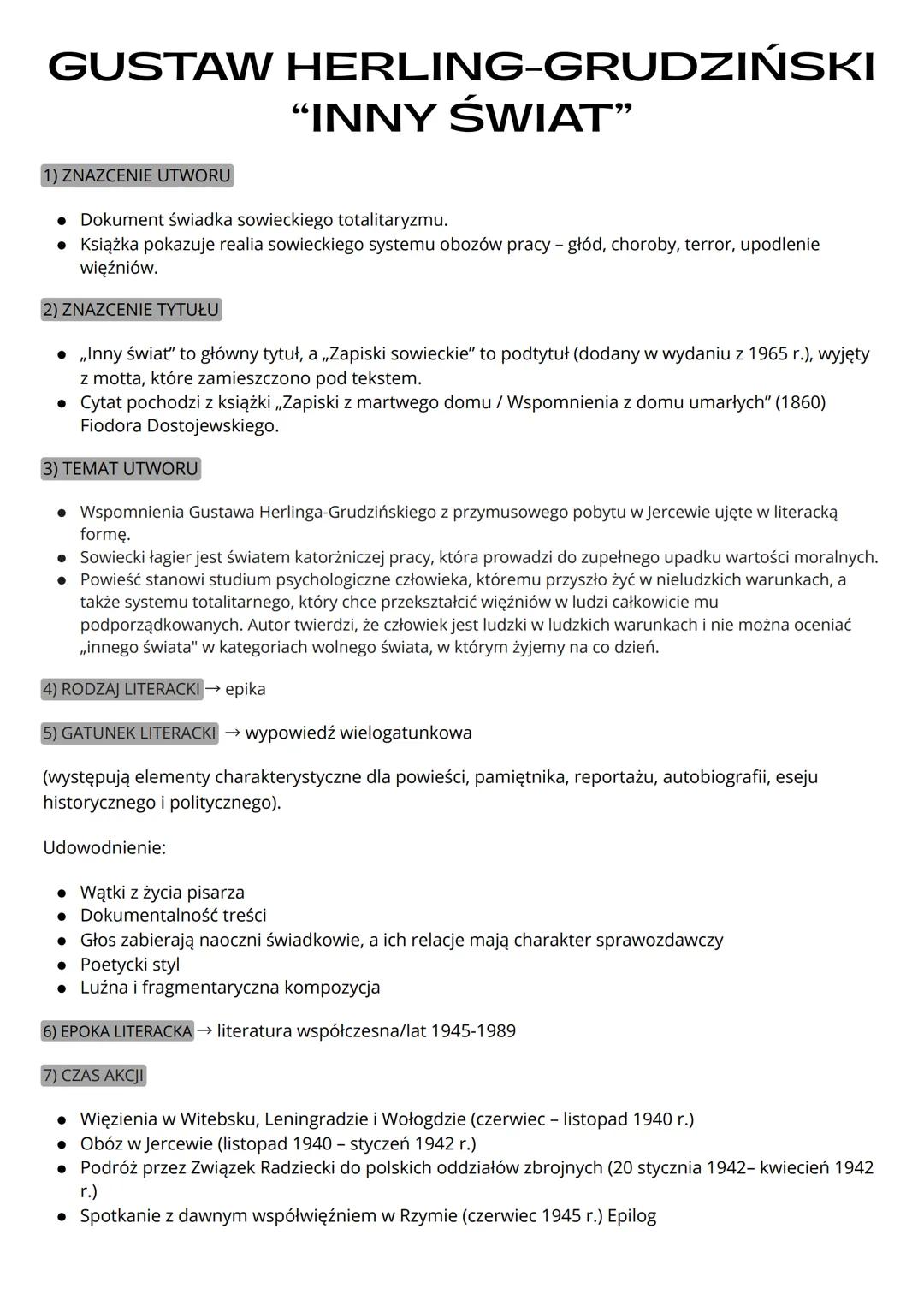 GUSTAW HERLING-GRUDZIŃSKI
“INNY ŚWIAT"

1) ZNAZCENIE UTWORU

• Dokument świadka sowieckiego totalitaryzmu.

• Książka pokazuje realia sowiec