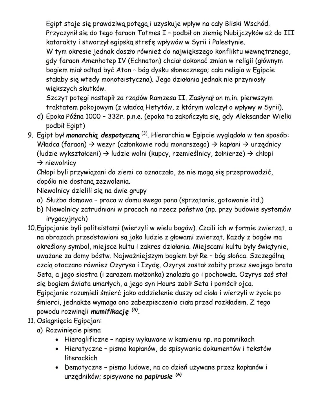 Starożytny Egipt
1. Delta rzeki - ujście rzeki
2. Katarakta - skalny próg na rzece
3. Monarchia despotyczna - typ państwa, w którym władca u