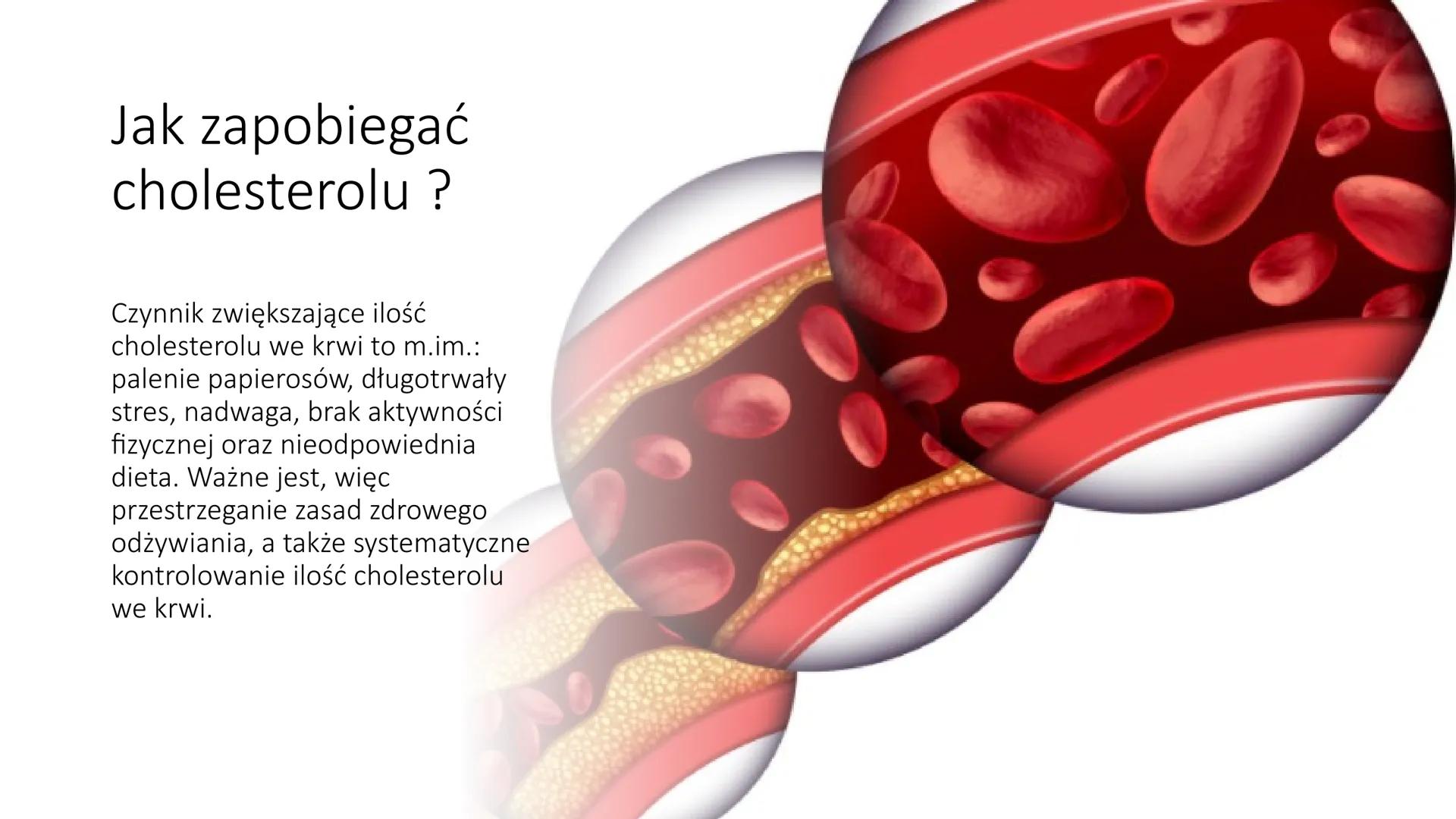 Cholesterol # Czym jest cholesterol ?

Cholesterol to związek należący do tłuszczów, niezbędny
do prawidłowego funkcjowaniu organizmu i jest