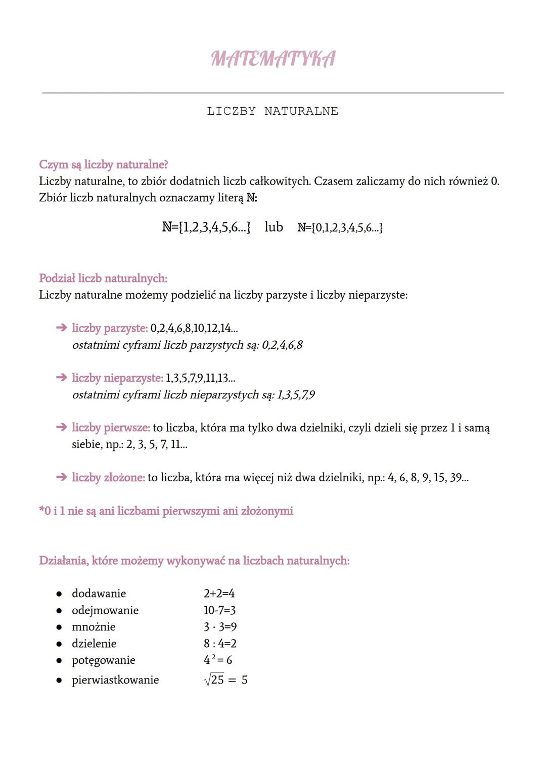 MATEMATYKA
LICZBY NATURALNE
Czym są liczby naturalne?
Liczby naturalne, to zbiór dodatnich liczb całkowitych. Czasem zaliczamy do nich równi